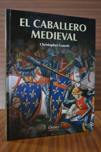 EL CABALLERO MEDIEVAL